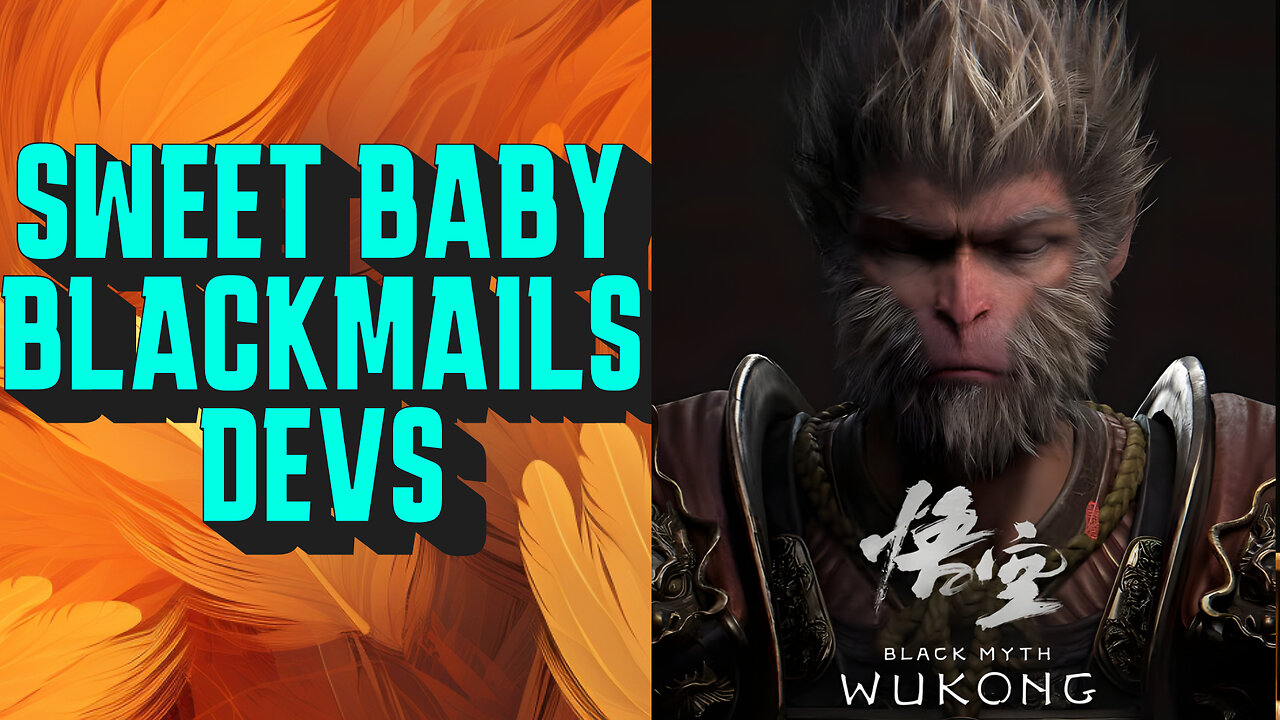 Sweet Baby Inc Tried EXTORTING Black Myth: Wukong Devs!