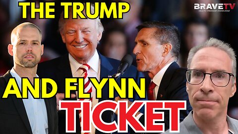 Brave TV - Ep 1810 - Flynn to Be President Trump’s VP - Disaster or Deep State DOOMED?! Jason Goodman Joins!