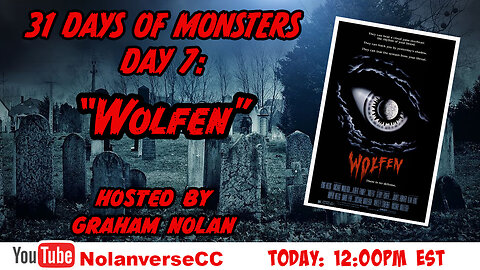 31 Days of Monsters: Day 7- "Wolfen"