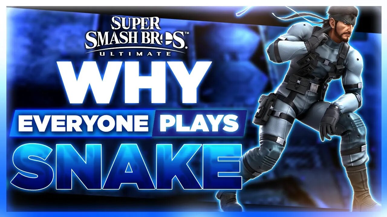 Why EVERYONE Plays: Snake | Super Smash Bros. Ultimate