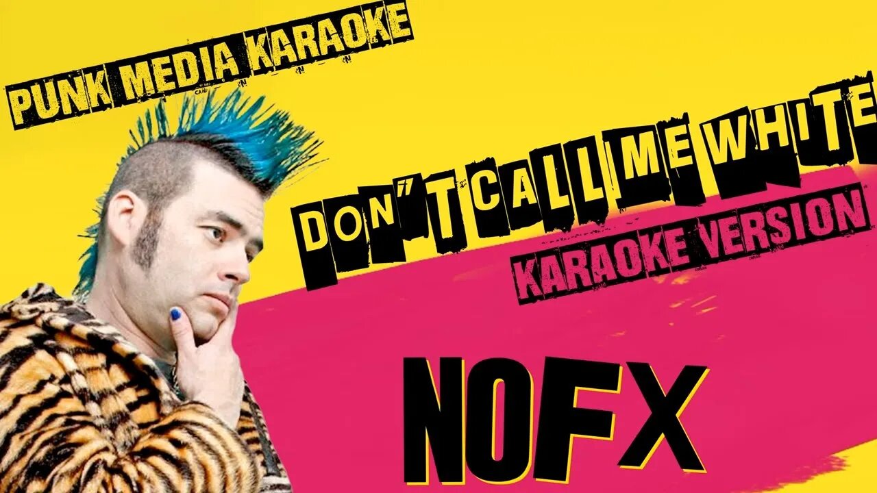 NOFX ✴ DON'T CALL ME WHITE ✴ INSTRUMENTALS ✴ LYRICS ✴ PMK