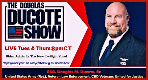 The Douglas Ducote Show (9/9/2021)