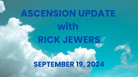 ENERGY UPDATE with RICK JEWERS - September 19, 2024