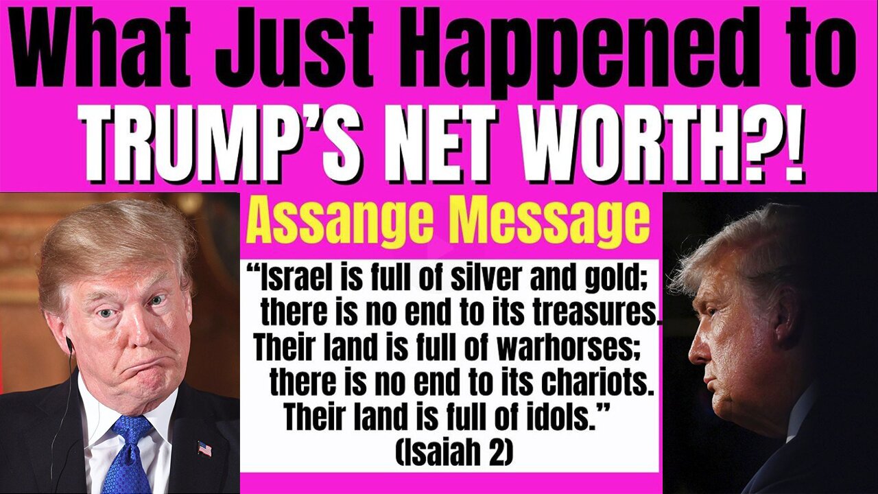 Melissa Redpill Update Today Feb 20: "What Happened to Trump's Net Worth? Assange Message"