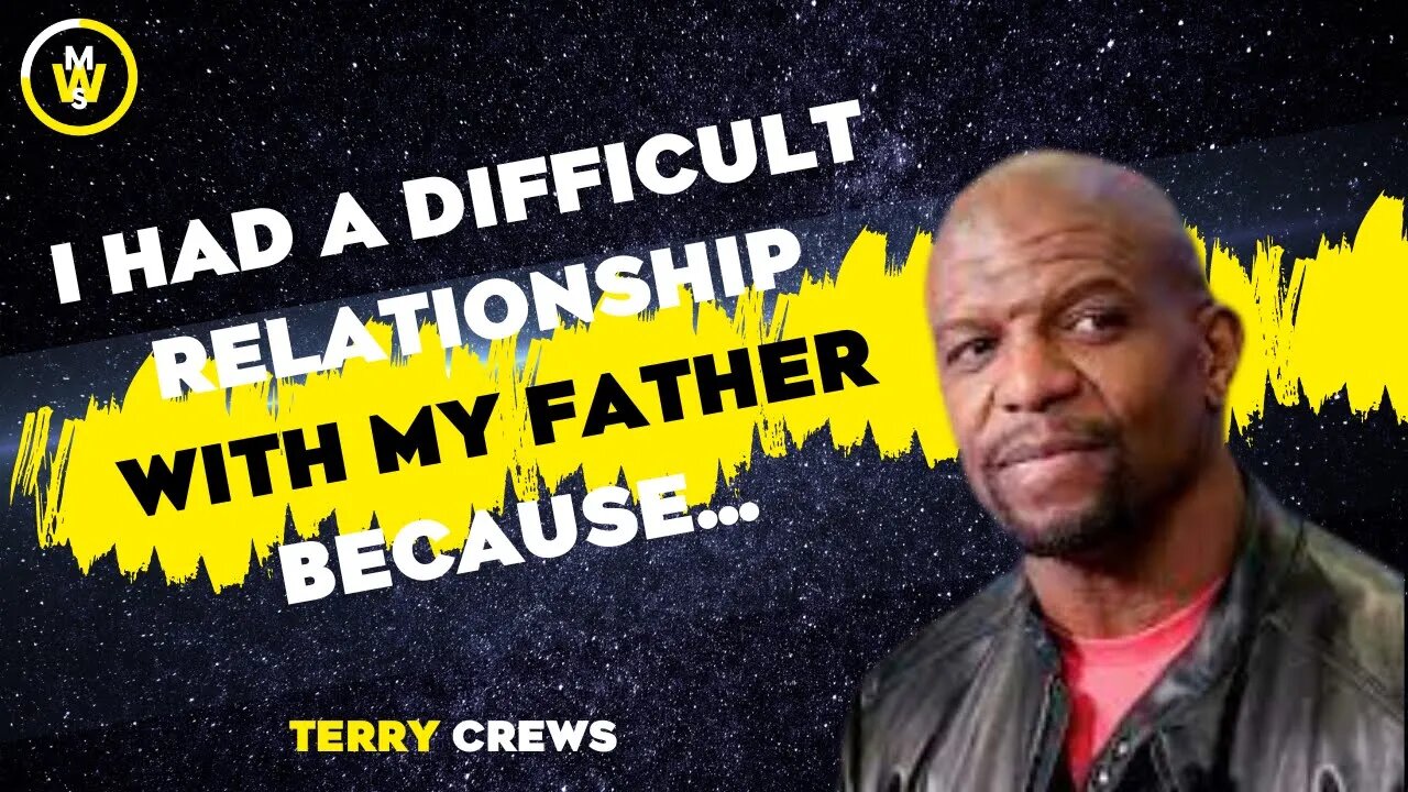 Terry Crews Talks about sexual abuse and his relationship with his father