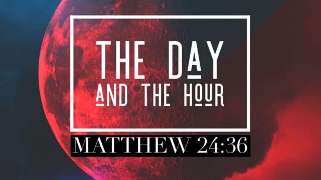 The Day and the Hour (Sermon) by Pastor and Evangelist Tyson Cobb