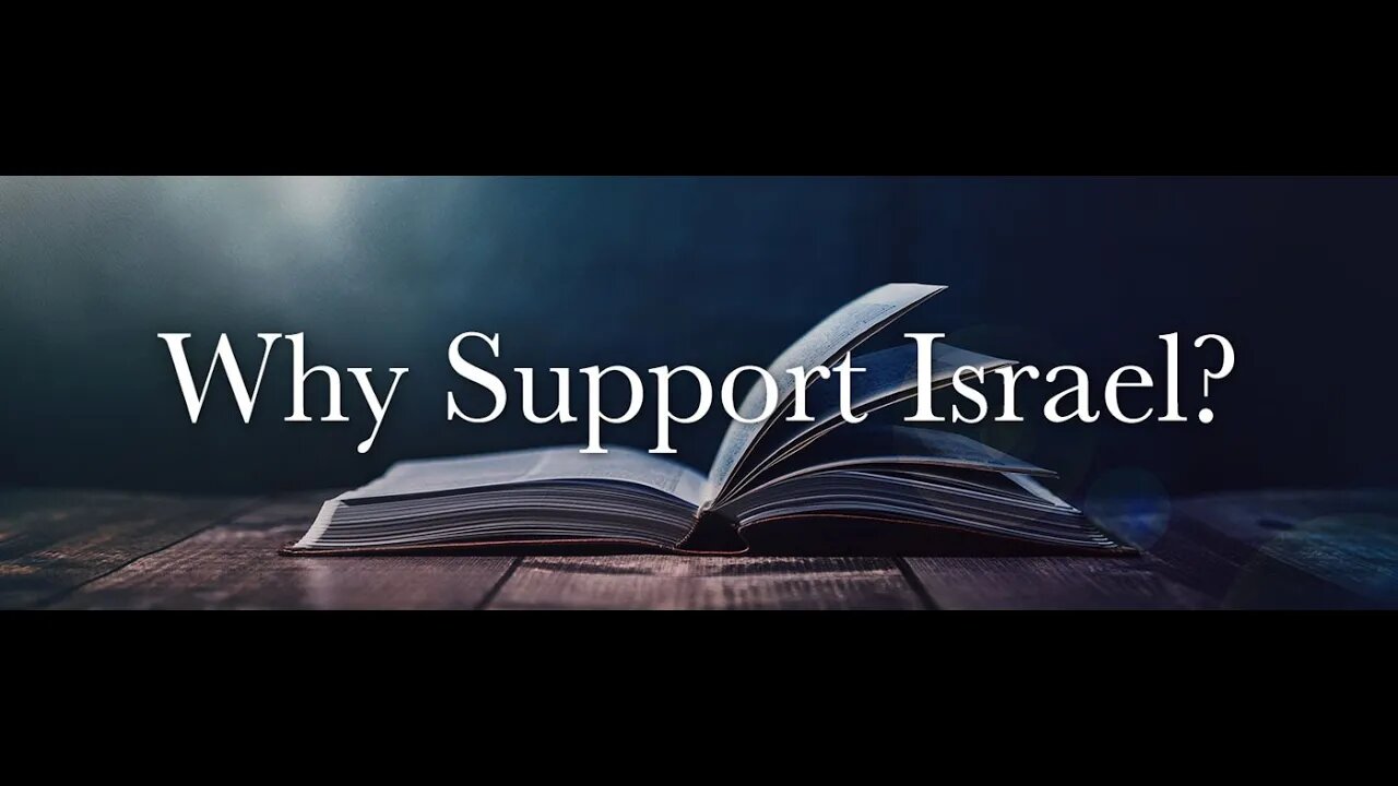 End Times News Briefing - Why Should We Support Israel