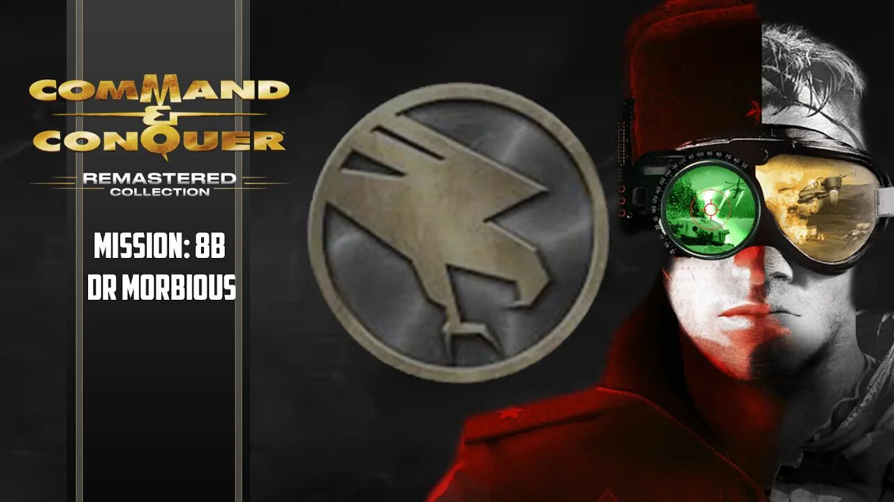 Command & Conquer Remastered | Tiberium Dawn | GDI | Mission #8B Dr Morbious