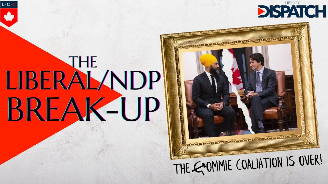 Liberal-NDP Break Up: The Commie Coalition is No More