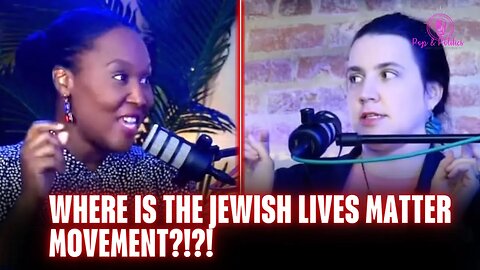 BLACK Lives Matter vs JEWISH Lives Matter DEBATE! 