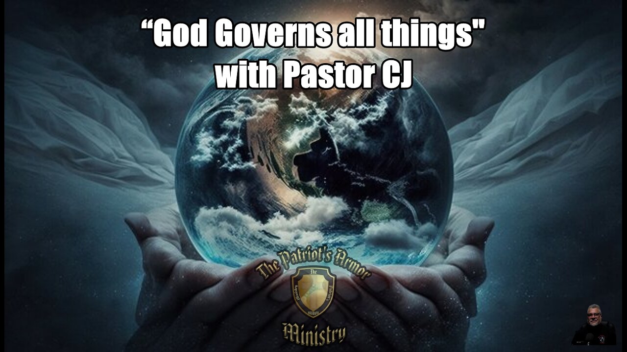 “God Governs all things with Pastor CJ”