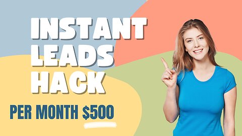 Instant Leads Hack Review | how to online earning 2024