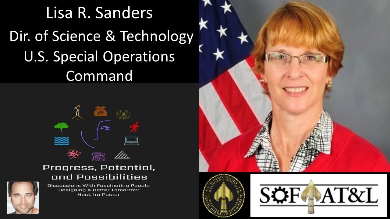 Lisa R. Sanders - Director of Science and Technology, SOF AT&L, U.S. Special Operations Command