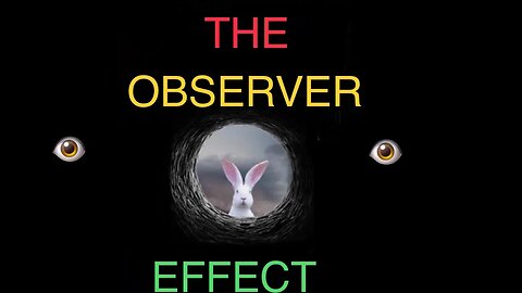 THE OBSERVER EFFECT ? SMART PEOPLE WITH NO HEART 💜 TRYING TO EXPLAIN THE MANDELA EFFECT