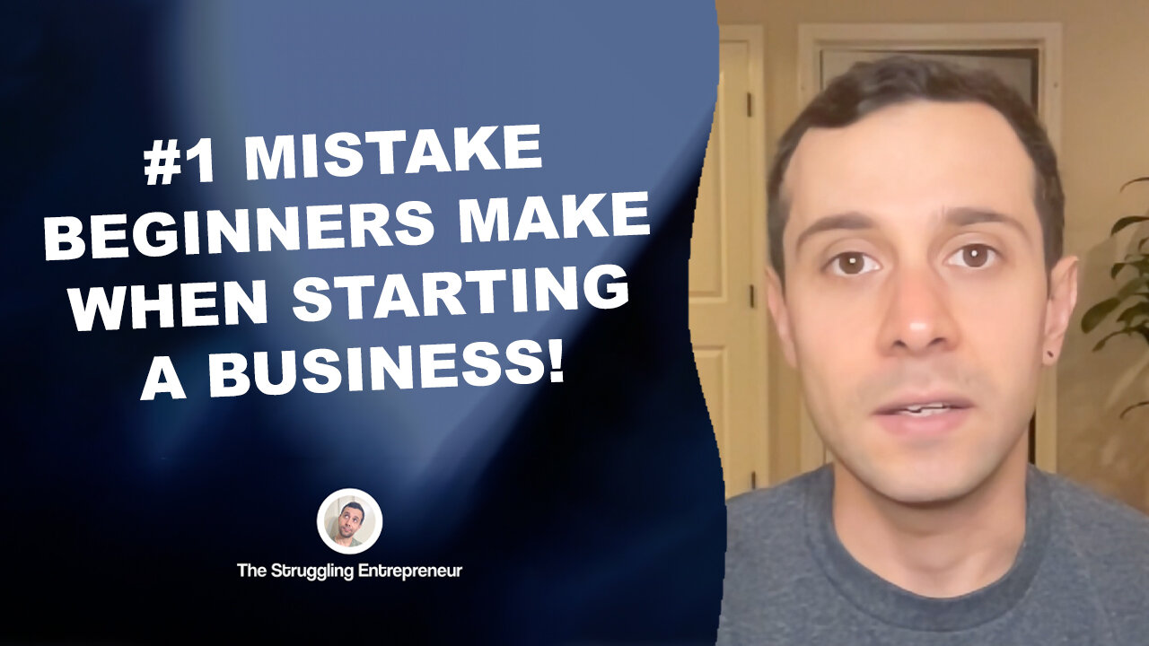 #1 Mistake Beginners Make When Starting A Business!