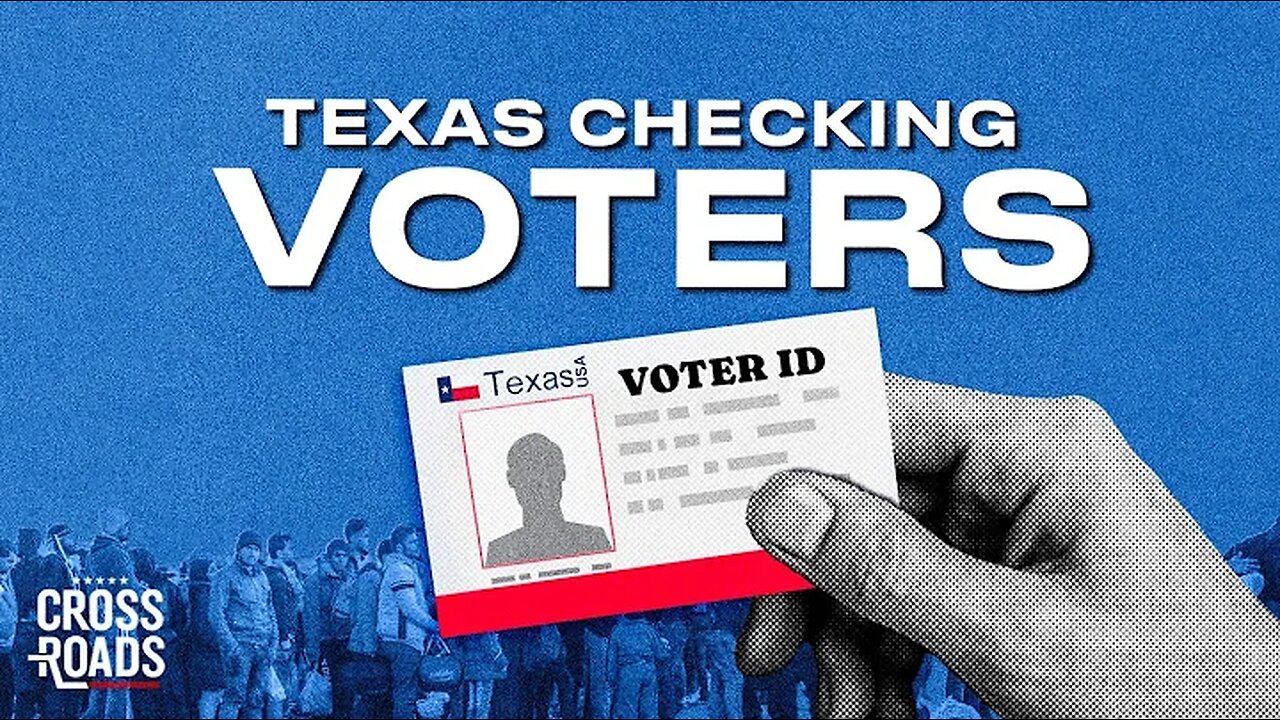 Texas Looks to Remove Illegal Immigrants From Voter Registrations -