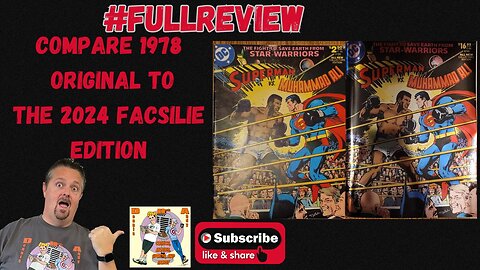 Compare Superman vs. Muhammad Ali 1978 to 2024 All-New Collectors' Edition Foil Facsimile DC Comics