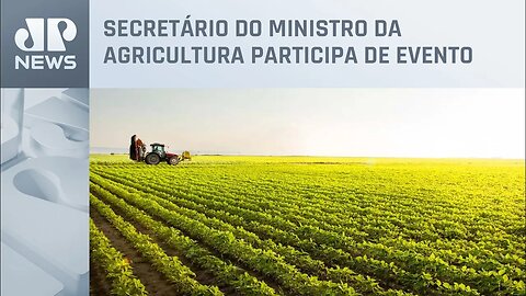 Seminário discute futuro do agronegócio no Brasil