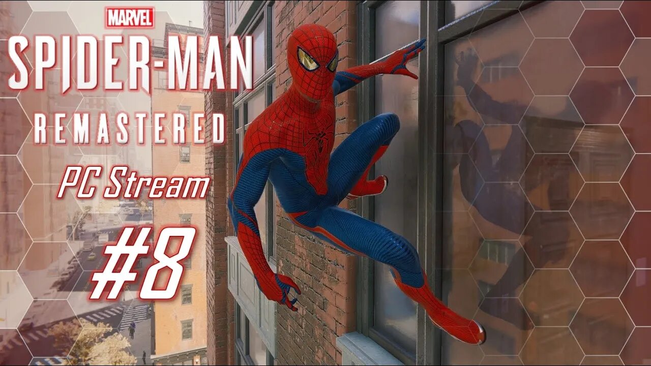 "You Are... AMAZING" #8 | Marvel's Spider-Man REMASTERED (PC)