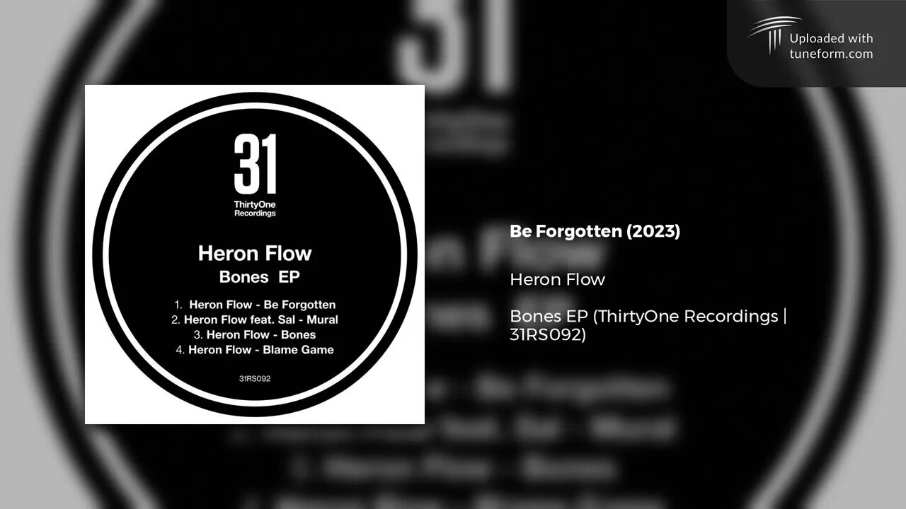 Heron Flow - Be Forgotten (2023) | Liquid DnB