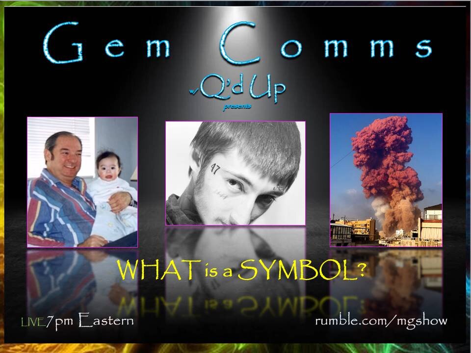 GemComms w/Q'd Up: What is a Symbol