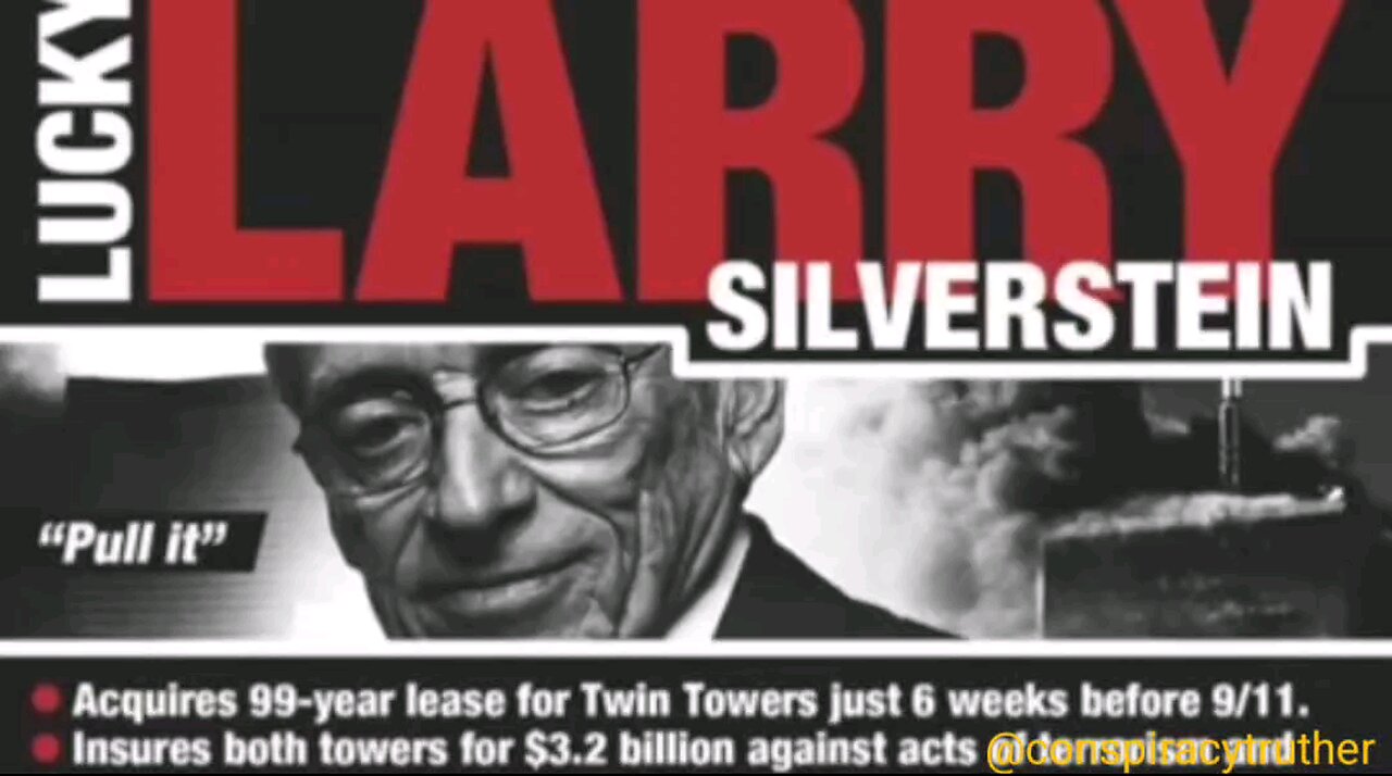 Larry Silverstein's involvement with 9/11