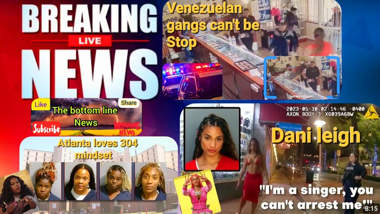 Dani Leih Arrested DUI, Atlanta Loves 304s and Venezuelan Gangs can't be Stop