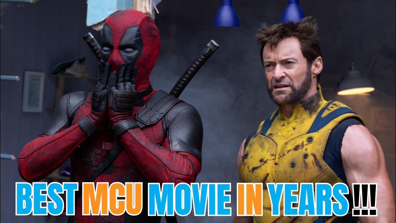 Deadpool & Wolverine Is The Best Marvel Movie In Years |(Mostly) Spoiler-Free Review