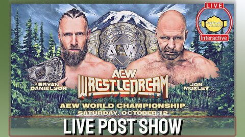 AEW WrestleDream 2024 | POST SHOW | LIVE🟥