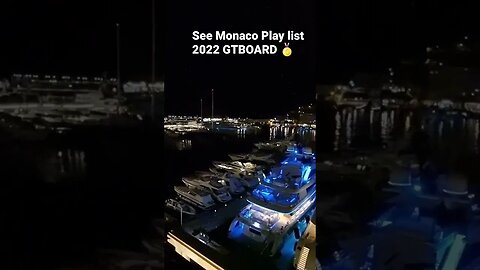 See the Monaco 2022 Playlsit GTBOARD 😎🤯🥇 #yachts #superyachts #boat