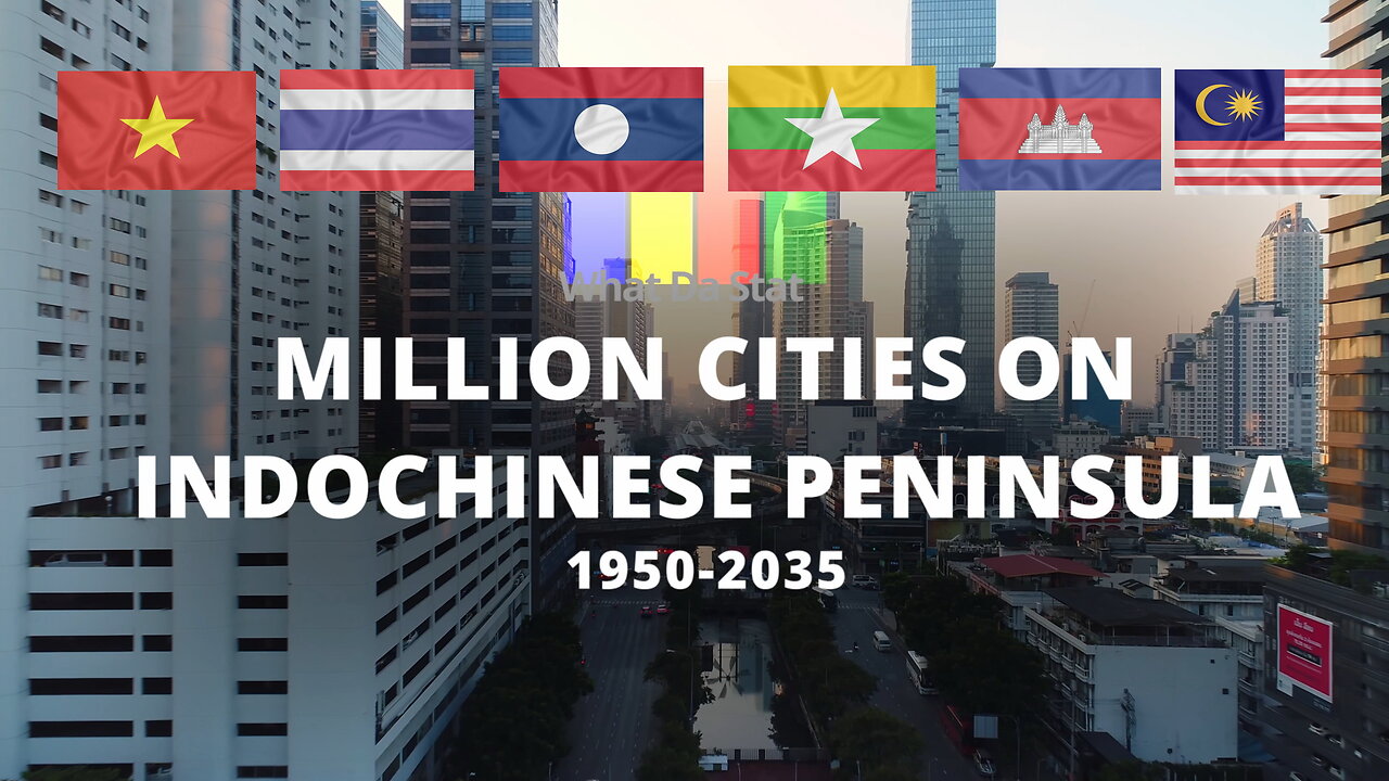 Million Cities on Indochinese Peninsula 1950-2035