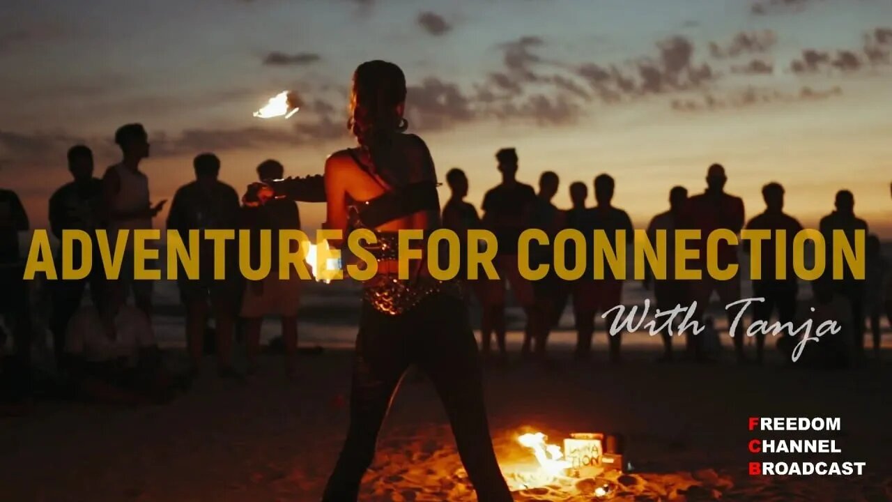 ADVENTURES FOR CONNECTION - GUESTS NORMA AND JOY