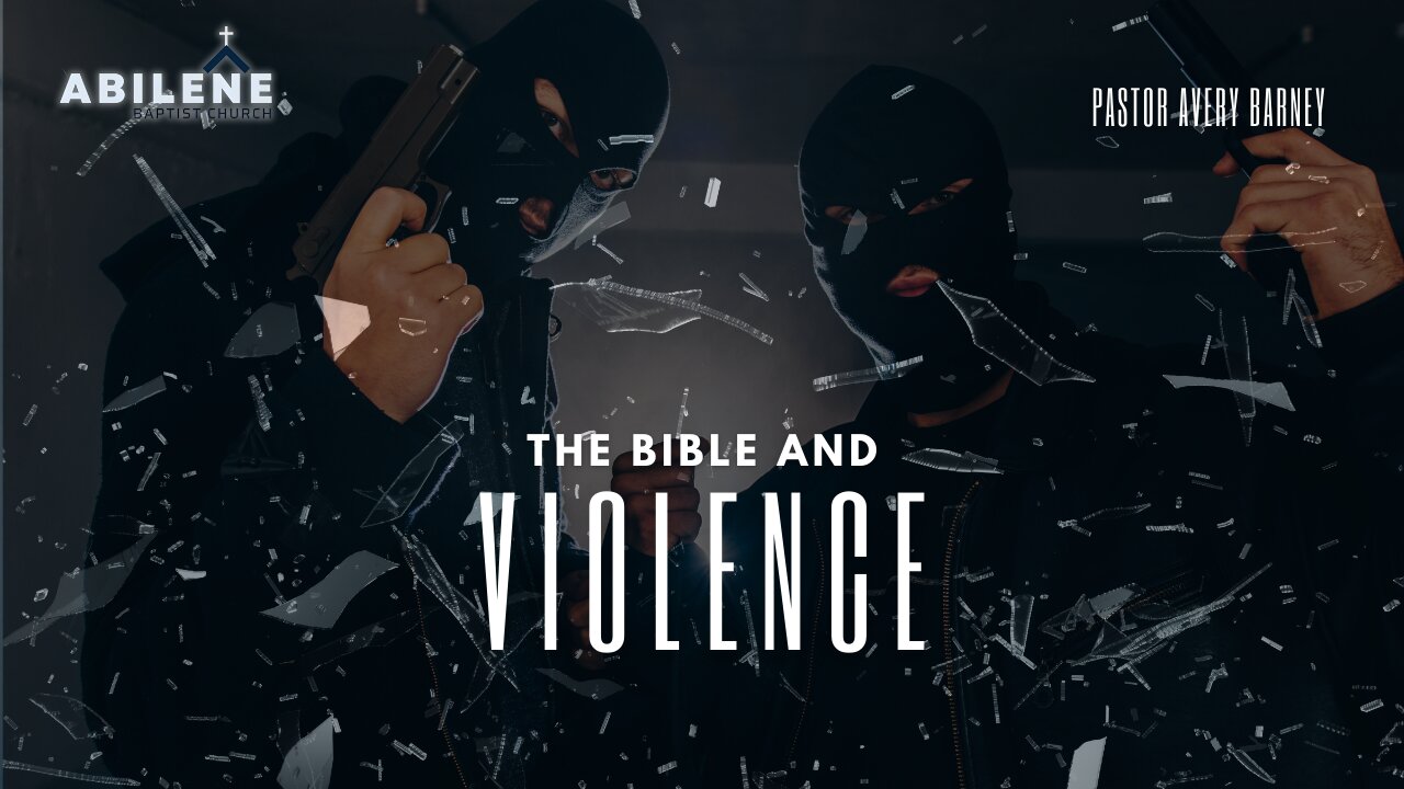 The Bible and Violence (Full Service) | Pastor Avery Barney