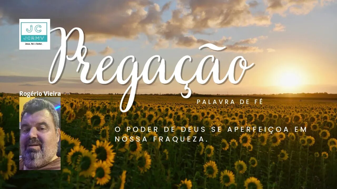 23/05/2023 - O poder de Deus se aperfeiçoa em nossa fraqueza.