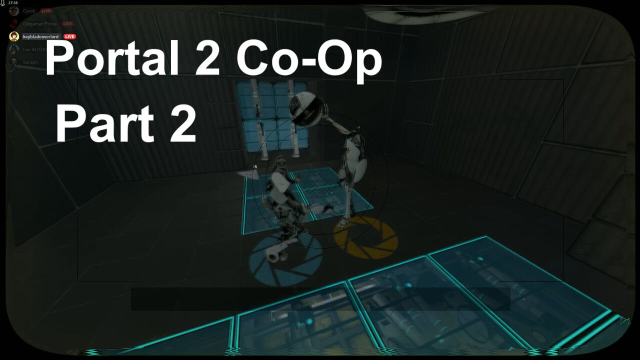 Let's Play Portal 2, Co Op, Part 2, Now We're Thinking With Portals