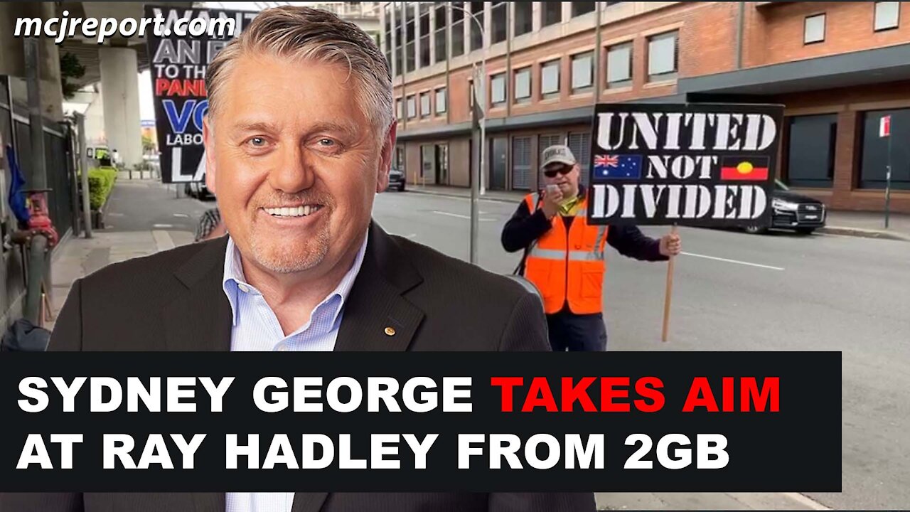 Sydney George calls out Ray Hadley