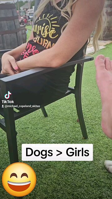 Dogs > Girls 😂