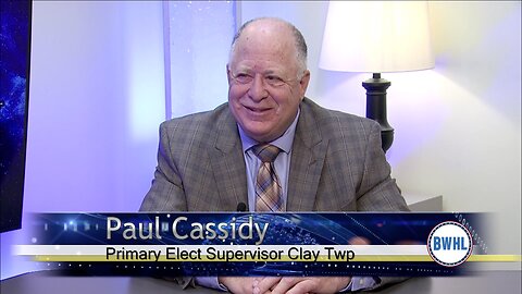 Primary Elect Supervisor of Clay Twp. - Paul Cassidy