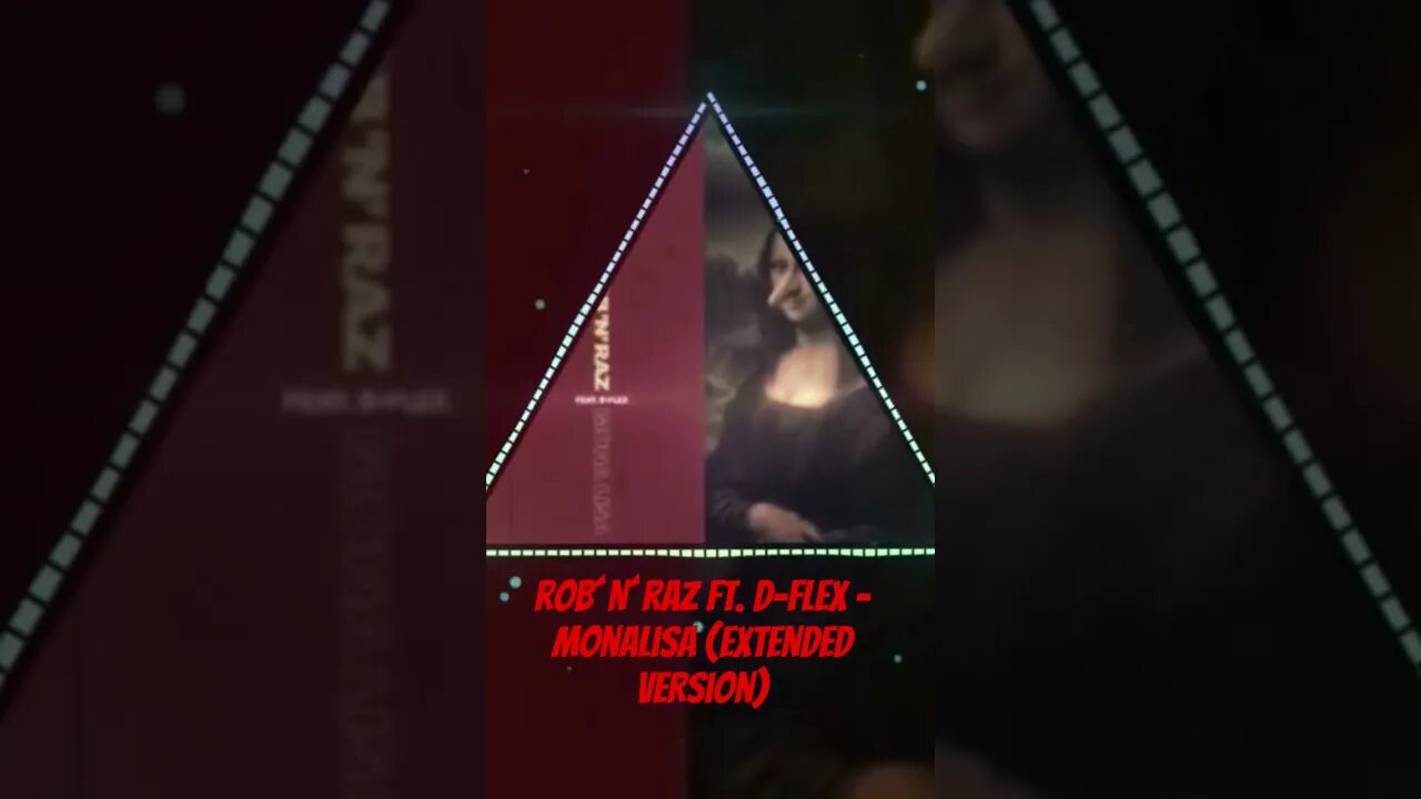 Rob´N´Raz ft. D-Flex - Monalisa (Extended Version)