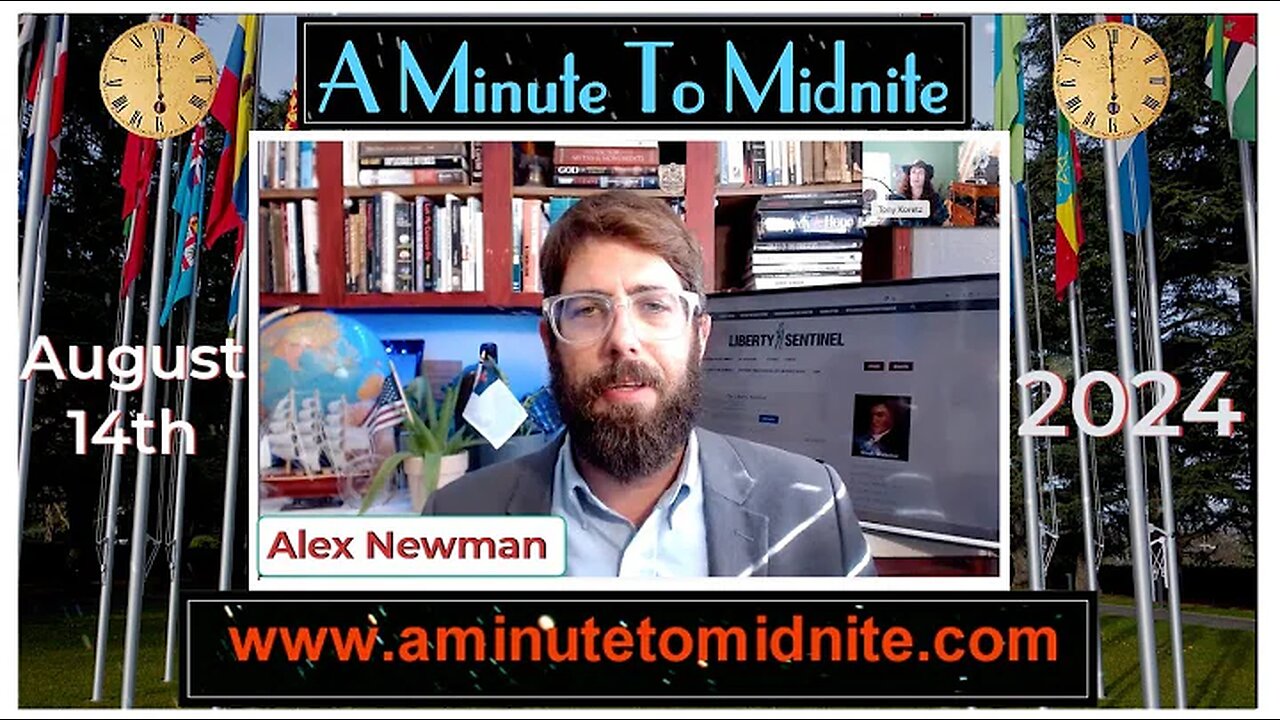 Alex Newman - Potentially Biggest Globalist Power Grab in all of History About to Occur! 8-14-2024