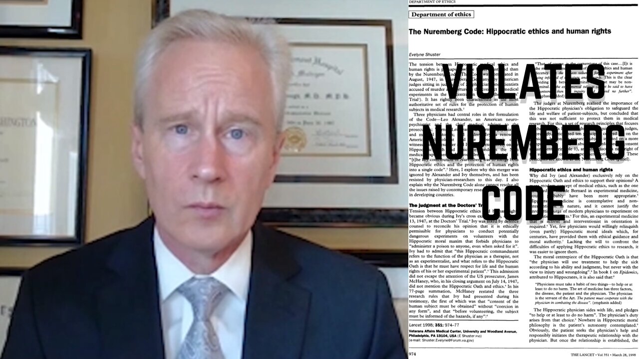 Vaccine Mandates Violated Medical Ethics, the Provision of Informed Consent, and the Nuremberg Code