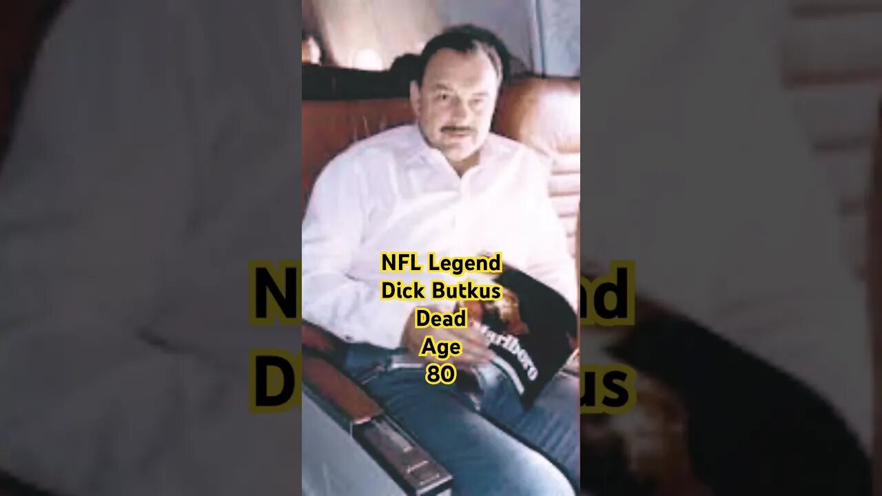 NFL Legend Dick Butkus Passed Away #shorts