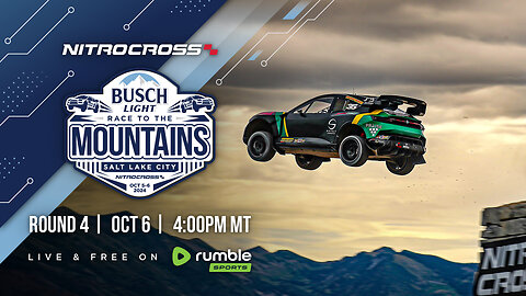 Nitrocross Busch Light Race to the Mountains | Round 4 | October 6, 2024| 6pm ET / 4pm MT