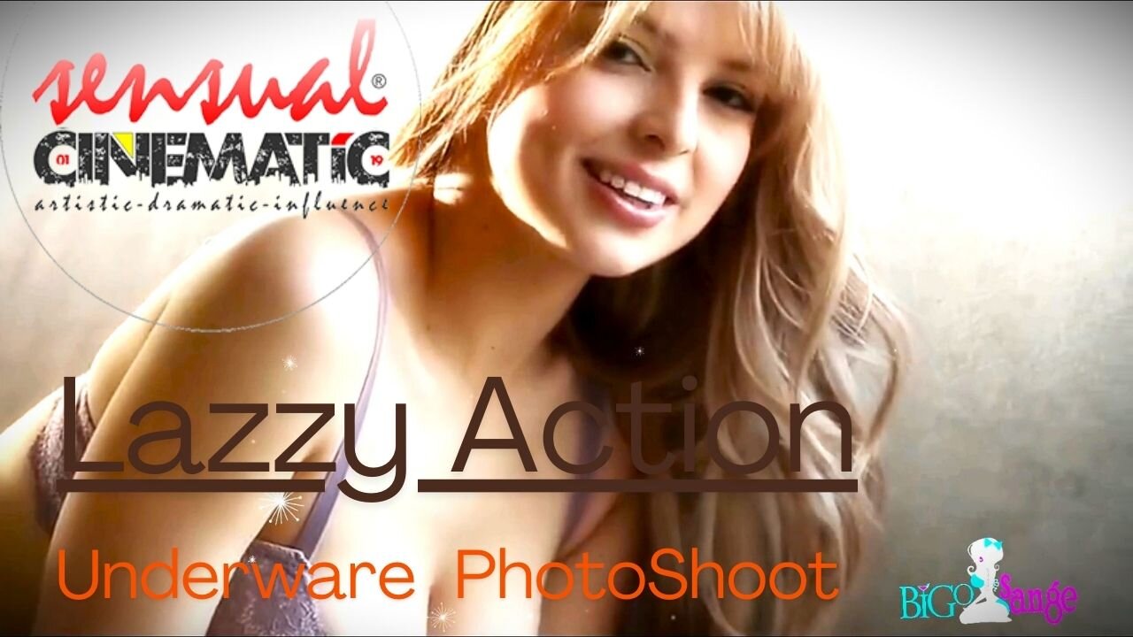 Lazzy Action Underware PhotoShoot