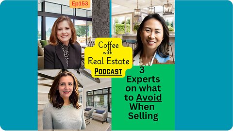 Home selling Habits to Avoid & College Parent Stories