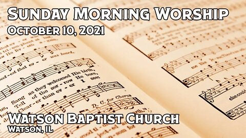 2021 10 10 Worship Service