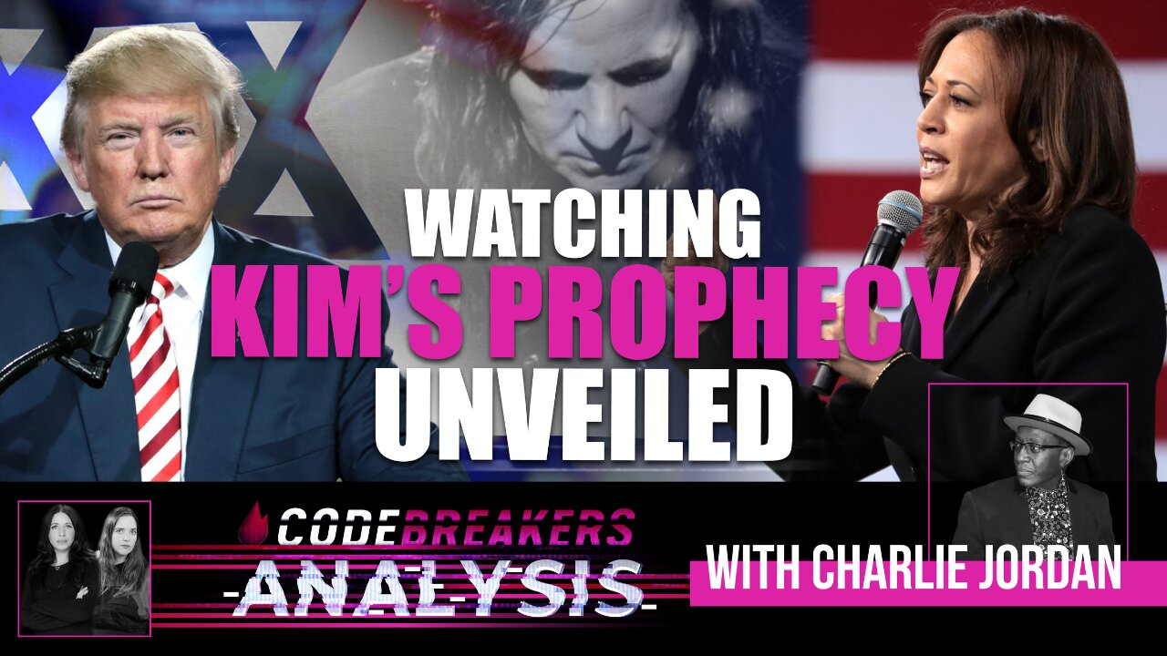 Codebreakers Analysis With Charlie Jordan - Watching Kim’s Prophecy Unveiled