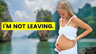 Why I'm Having A Baby In Thailand (Not Canada)