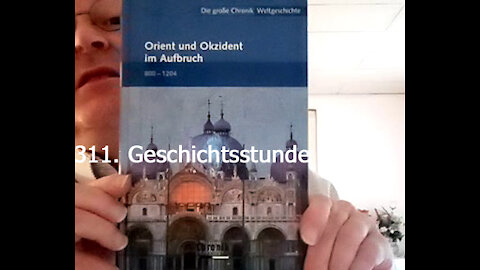 311. Stunde zur Weltgeschichte - 1082 bis 1095