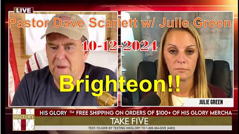 Pastor Dave Scarlett w/ Julie Green - Take FiVe!! - 10/12/24